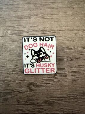 It's Not Dog Hair It's Husky Glitter Enamel Pin - Pink & Black